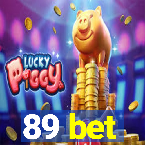89 bet